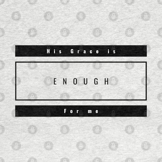 His Grace is Enough for Me V14 by Family journey with God